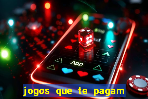 jogos que te pagam para jogar de verdade